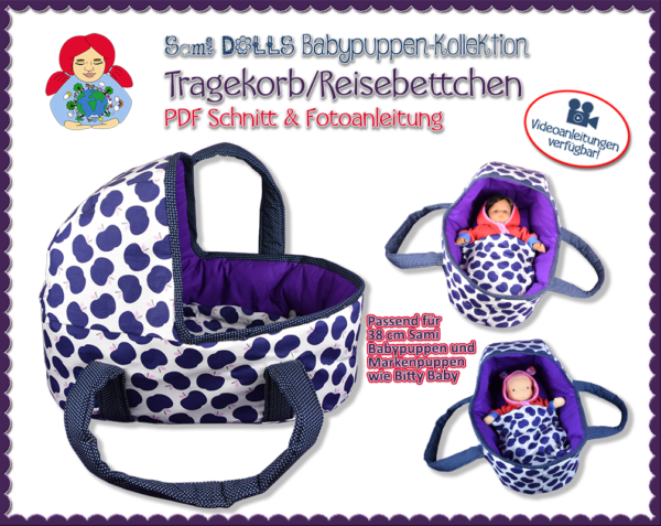 Tragekorb/Reisebettchen für 38 cm Puppen - PDF Schnittmuster | Sami Babypuppen-Kollektion #10 | Sami Dolls eBooks